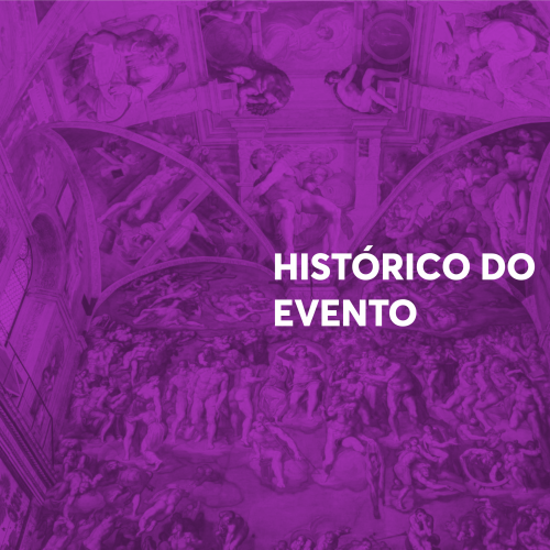 HISTÓRICO DO EVENTO